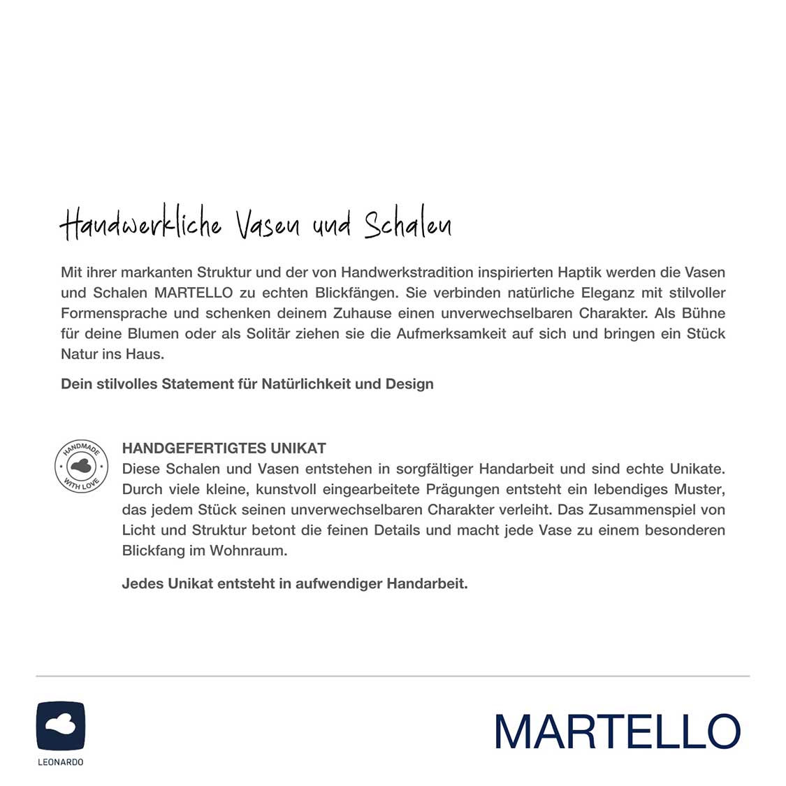 MARTELLO Tischlicht, Informationen zu handwerklicher Fertigung und Material